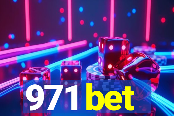 971 bet